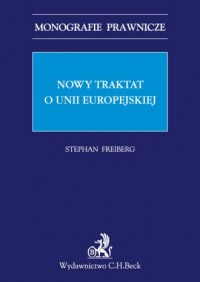 Nowy traktat o Unii Europejskiej. - okładka książki