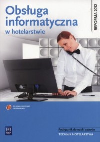 Obsługa informatyczna w hotelarstwie. - okładka podręcznika