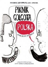Piknik Golgota. Polska. Sztuka - okładka książki