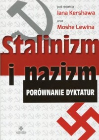 Stalinizm i nazizm. Porównanie - okładka książki