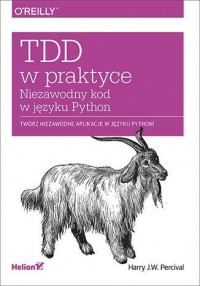 TDD w praktyce. Niezawodny kod - okładka książki