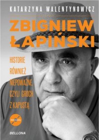 Zbigniew Łapiński. Historie również - okładka książki