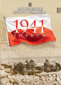 1941 Tobruk. Seria: Zwycięskie - okładka książki