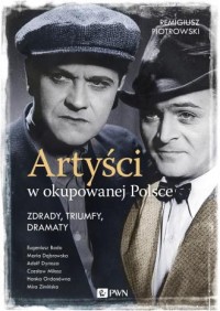 Artyści w okupowanej Polsce - okładka książki