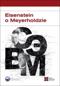 Eisenstein o Meyerholdzie - okładka książki