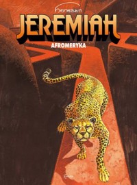 Jeremiah. Tom 7. Afromeryka - okładka książki