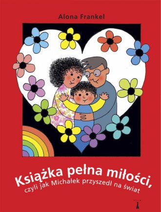 Książka pełna miłości, czyli jak - okładka książki