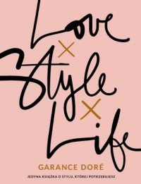 Love Style Life - okładka książki