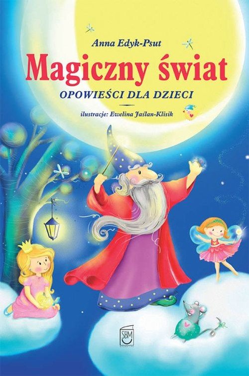Magiczny świat. Opowieści dla dzieci - okładka książki