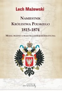 Namiestnik Królestwa Polskiego - okładka książki
