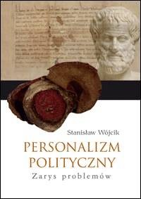 Personalizm polityczny. Zarys problemów - okładka książki
