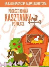 Podróże konika Kasztanka po Polsce - okładka książki