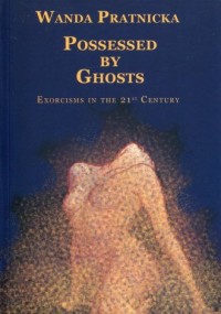 Possessed By Ghosts - okładka książki