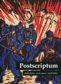 Postscriptum. Wielka Wojna - ważne - okładka książki