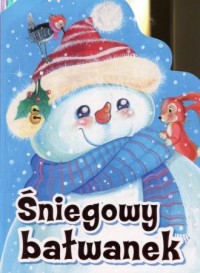 Śniegowy bałwanek - okładka książki