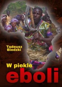 W piekle eboli - okładka książki