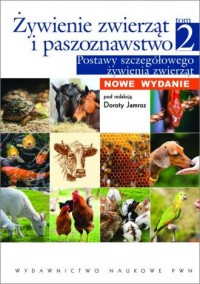 Żywienie zwierząt i paszoznawstwo. - okładka książki