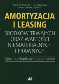 Amortyzacja i leasing. środków - okładka książki
