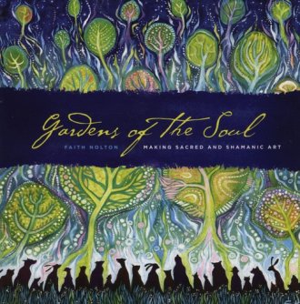 Gardens of the Soul. Making Sacred - okładka książki