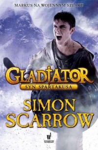 Gladiator. Syn Spartakusa - okładka książki