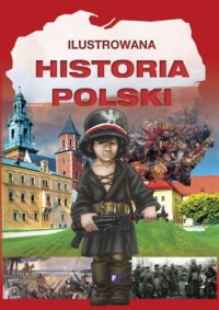 Ilustrowana historia Polski - okładka książki