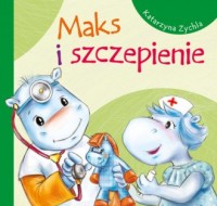 Maks i szczepienie - okładka książki