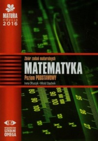 Matura 2016. Matematyka. Zbiór - okładka podręcznika