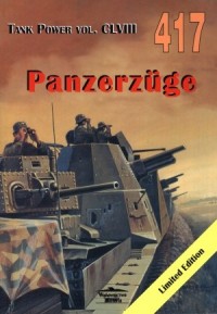 Panzerzuge. Tank Power vol. CLVIII - okładka książki