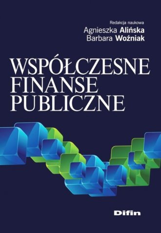 Współczesne Finanse Publiczne - Agnieszka Alińska - Książka ...