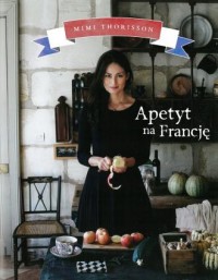 Apetyt na Francję - okładka książki