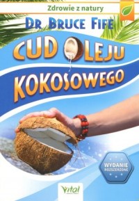 Cud oleju kokosowego - okładka książki