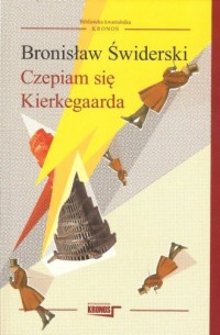 Czepiam się Kierkegarda - okładka książki