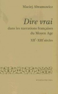 Dire vrai dans les narrations françaises - okładka książki