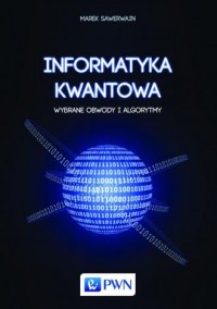 Informatyka kwantowa. Wybrane obwody - okładka książki