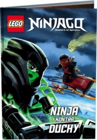 Lego Ninjago. Ninja kontra duchy - okładka książki