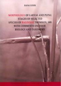 Morphology of Larval and Pulpal - okładka książki