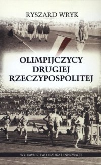 Olimpijczycy Drugiej Rzeczypospolitej - okładka książki