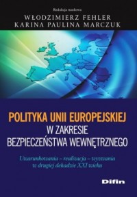 Polityka Unii Europejskiej w zakresie - okładka książki