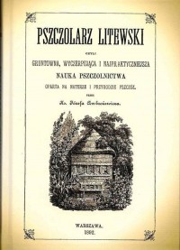 Pszczolarz litewski czyli gruntowna, - okładka książki