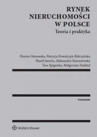 Rynek nieruchomości w Polsce. Teoria - okładka książki