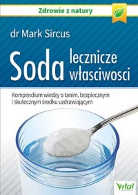 Soda - lecznicze właściwości. Kompendium - okładka książki