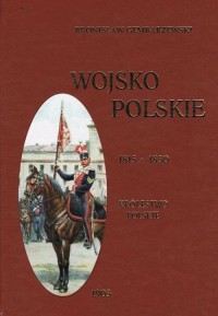 Wojsko Polskie. Tom 2. 1815-1830. - okładka książki