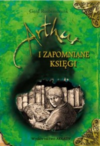 Artur i Zapomniane Księgi - okładka książki