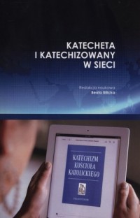 Katecheta i katechizowany w sieci - okładka książki