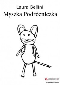 Myszka Podróżniczka - okładka książki