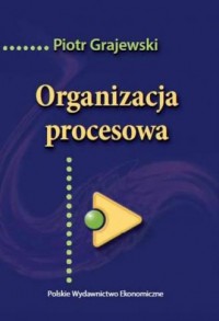 Organizacja procesowa - okładka książki