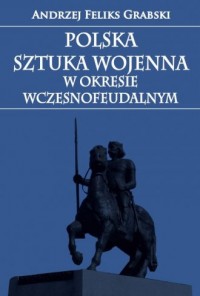 Polska sztuka wojenna w okresie - okładka książki