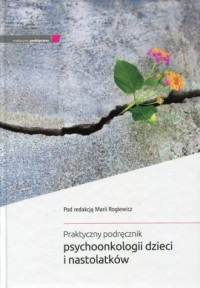 Praktyczny podręcznik psychoonkologii - okładka książki