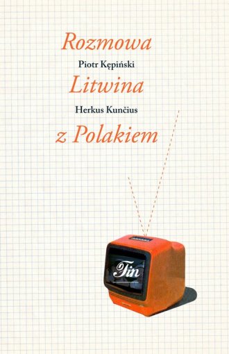 Rozmowa Litwina z Polakiem - okładka książki