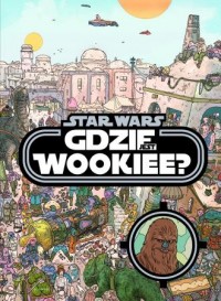 Star Wars. Gdzie jest Wookiee - okładka książki